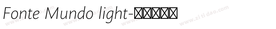 Fonte Mundo light字体转换